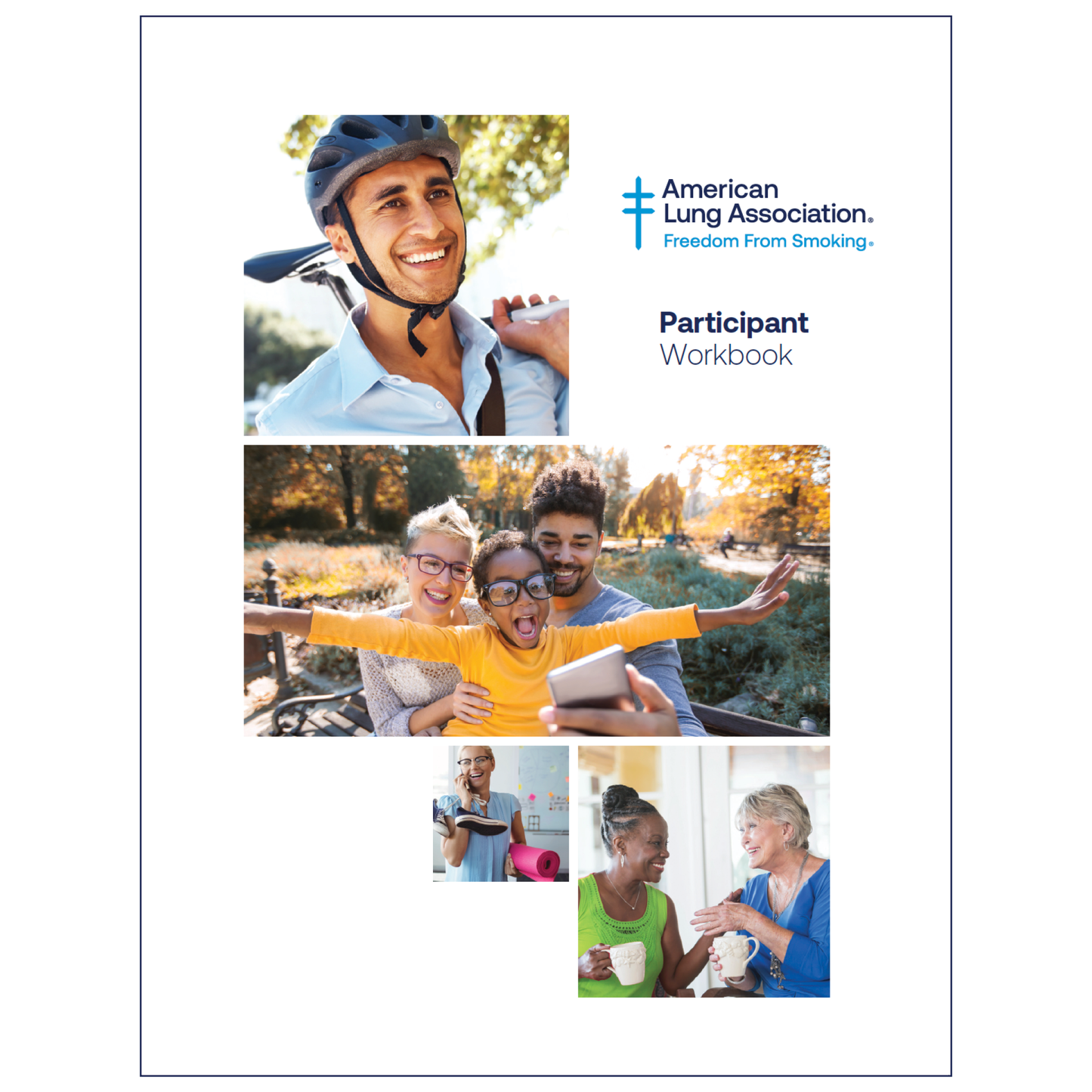 Freedom From Smoking: Participant Workbook