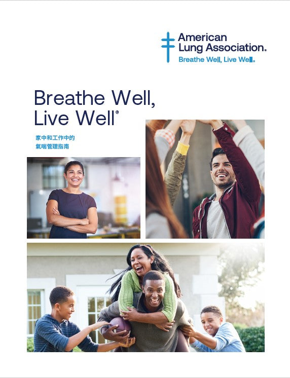 Breathe Well, Live Well: The Guide to Managing Your Asthma at Home and Work